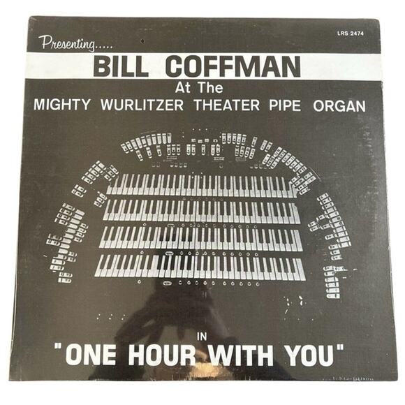 Bill Coffman Mighty Wurlitzer Organ In One Hour with You SEALED Vinyl LP 1962 - Picture 1 of 2